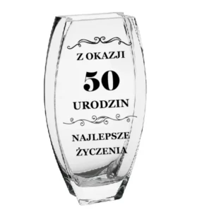 Elegancki Wazon z Grawerem na 50 Urodziny – Wyjątkowy Prezent 